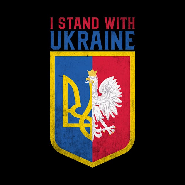 Poland I Stand With Ukraine Half Polish Half Ukrainian Coat Of Arms by TeeA