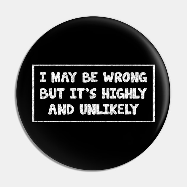 i may be wrong but it's highly and unlikely_texture_vintage Pin by tioooo