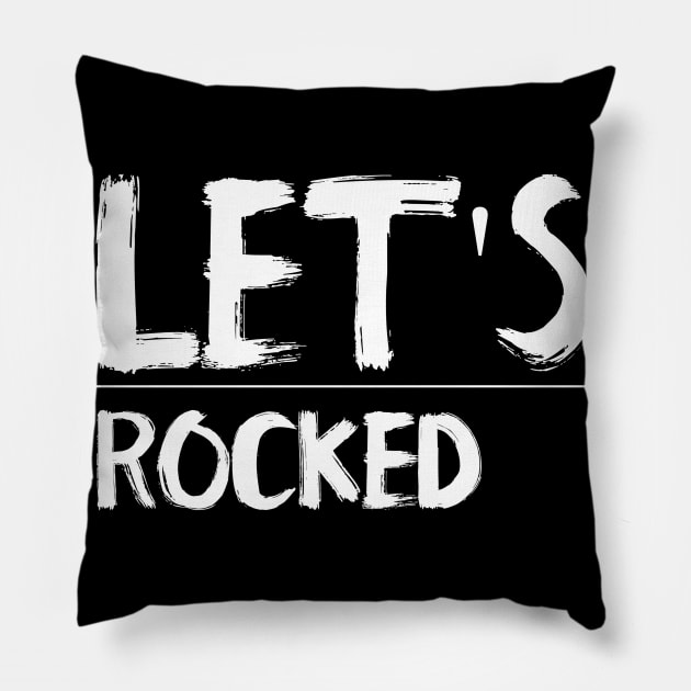 Let's Rocked Pillow by suhwfan