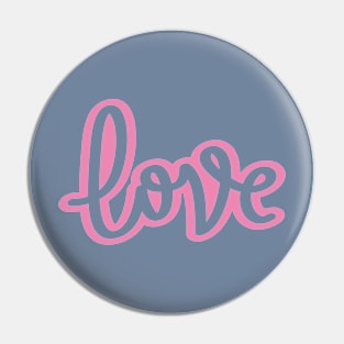 Love in Pink Pin