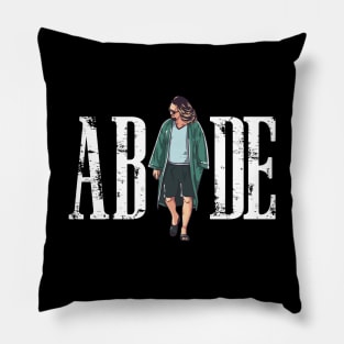 Big Lebowski - Abide Pillow