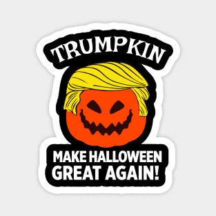 Trumpkin Pumpkin Make Halloween Great Again Funny Magnet