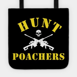 Hunt Poachers Tote