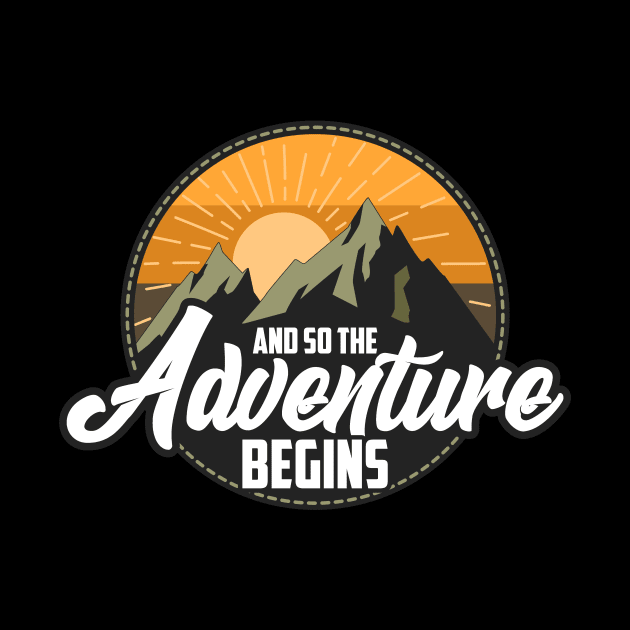 And So The Adventure Begins Camping Hiking by theperfectpresents