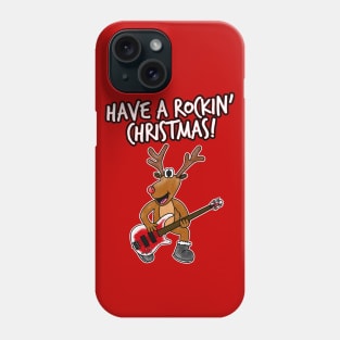 Have A Rockin' Christmas Reindeer Playing Bass Guitar Phone Case