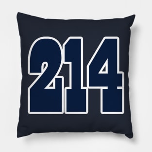 Dallas LYFE the 214!!! Pillow