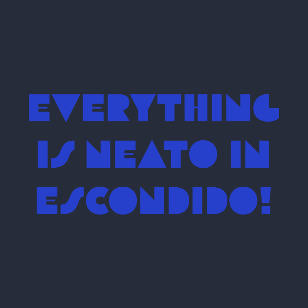 Everything  Is Neato In  Escondido! Blue Art Deco by GBINCAL