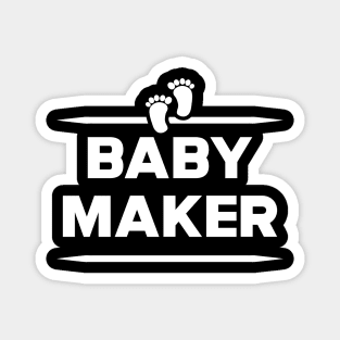 New Dad - Baby Maker Magnet