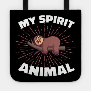 My Spirit Animal Sloth Relaxed Gift Tote