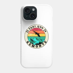 Retro sunset mountain - 'Il faut que je remonte' (I have to go back up) Phone Case