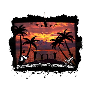 Escape to paradise with your loved ones - tropical family vacations T-Shirt