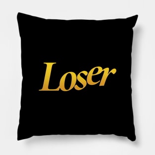 Loser Pillow