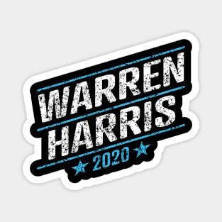 Elizabeth Warren and Kamala Harris on the one ticket? Dare to dream. Presidential race 2020 Distressed text Magnet