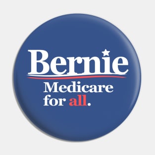 Bernie Medicare For All Pin