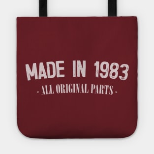 Made In 1983 - All Original Parts / Birthday Gift Design Tote
