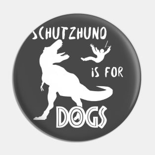 Schutzhund T-rex Pin