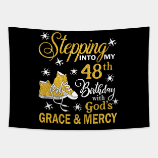 Stepping Into My 48th Birthday With God's Grace & Mercy Bday Tapestry