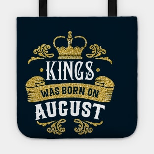 Kings was born in August Tote