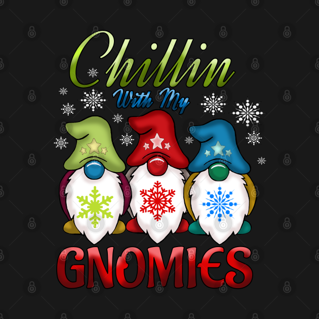 Disover Chillin With My Gnomies Funny Gnome Christmas Pamajas Family - Funny Gnome - T-Shirt