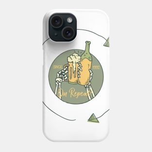 Drinking on Repeat Phone Case