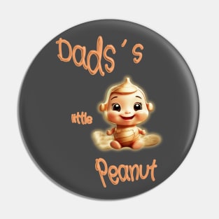 Dads´s little peanut Pin