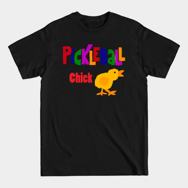 Disover Cool Pickleball Chick - Pickleball - T-Shirt