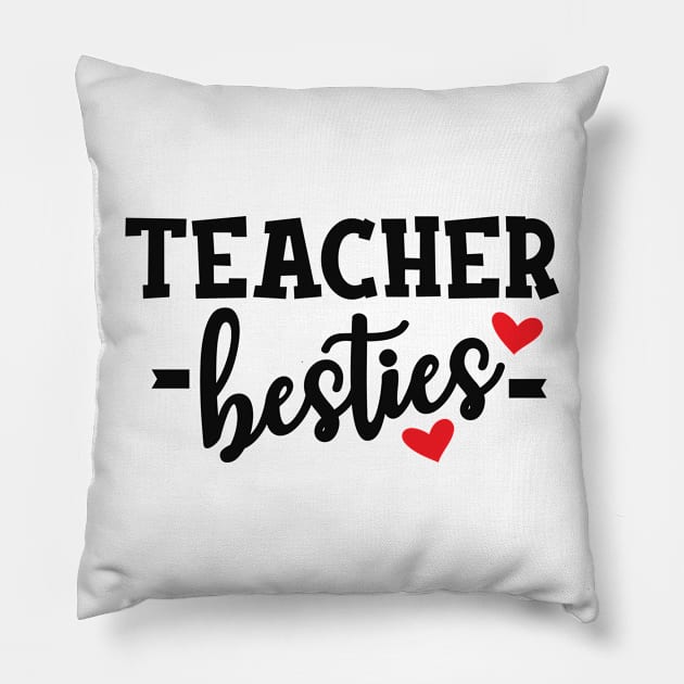 Teacher besties Pillow by KC Happy Shop