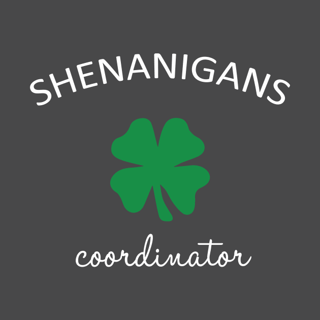 Shenanigans Coordinator Funny St Patricks Day Teacher by fadi1994