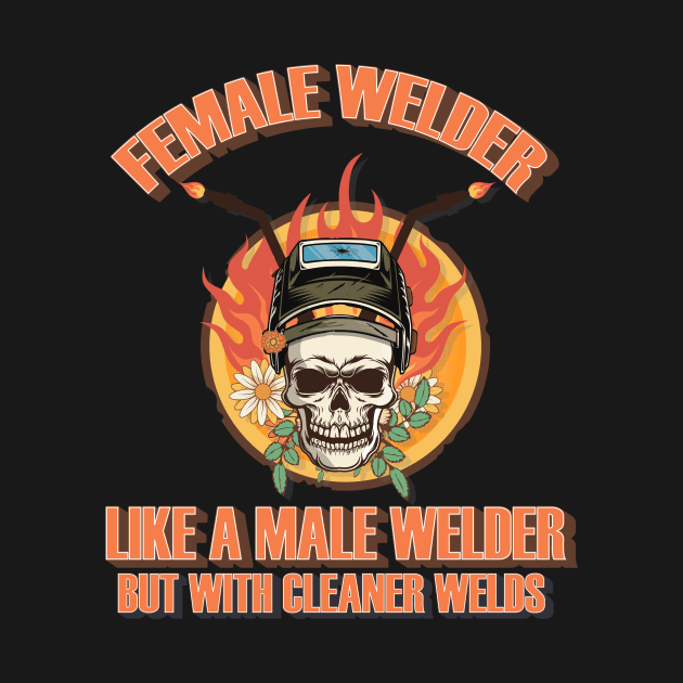 Welders skull woman sarcastic floral retro female welder saying by HomeCoquette