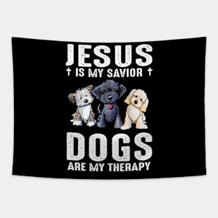 Jesus Is My Savior Dogs Are My Therapy Tapestry