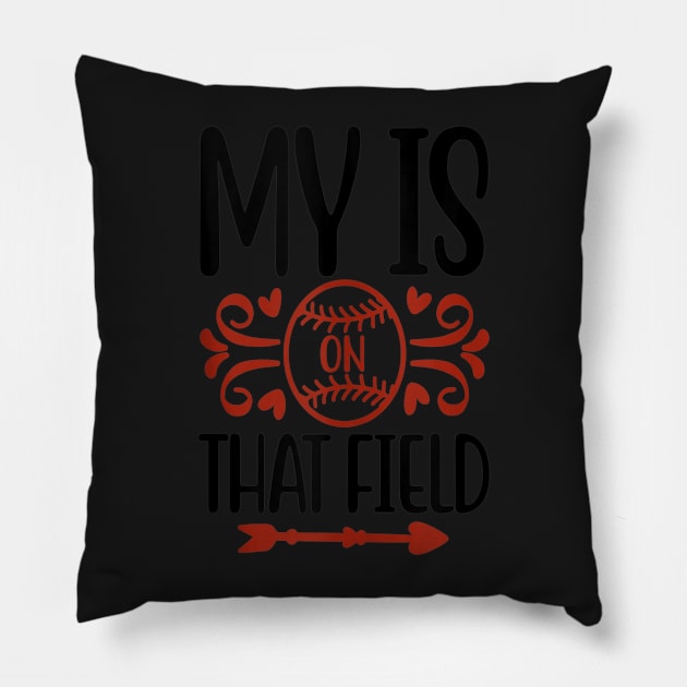 my heart is on that field baseball Pillow by Levandotxi