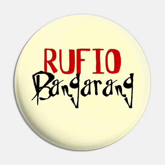 Rufio - Bangarang Pin by FandomTrading