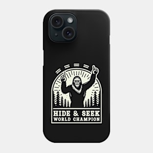 Word Champion Big Foot - Hide and Seek Phone Case