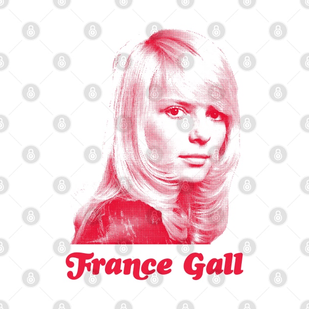 France Gall ---- Retro Fan Design by unknown_pleasures