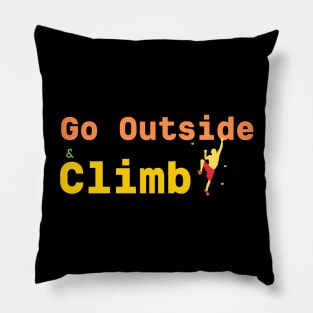 Go Outside Climb Pillow