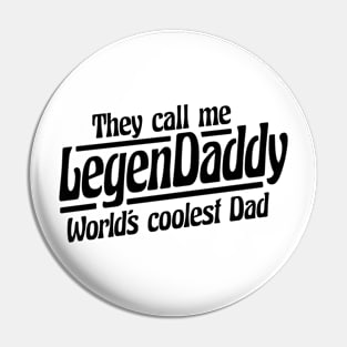 LegenDaddy Pin