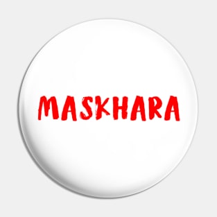 Maskhara Pin