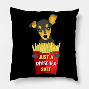 Just a Pincher salt - salty fries pun Pillow