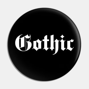 Gothic black and white design Pin