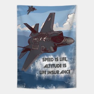 Jet Fighter 'Speed is Life, Altitude is Life Insurance' Tapestry