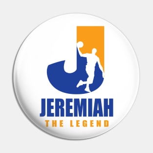Jeremiah Custom Player Basketball Your Name The Legend Pin