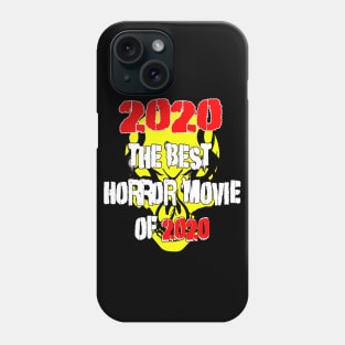 2020: A Horror Movie Phone Case