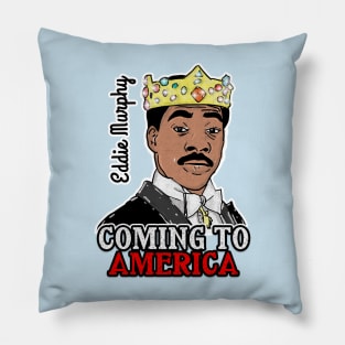 Coming To America Pillow