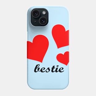Bestie Phone Case