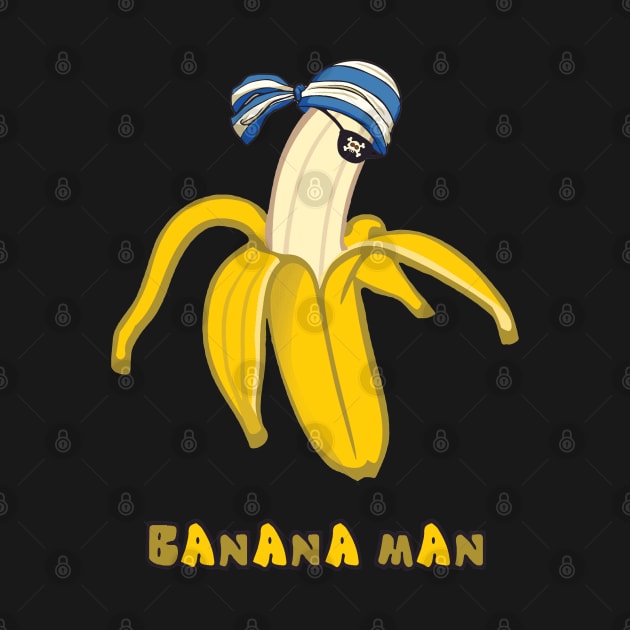 Pirate Banana Man by Azul