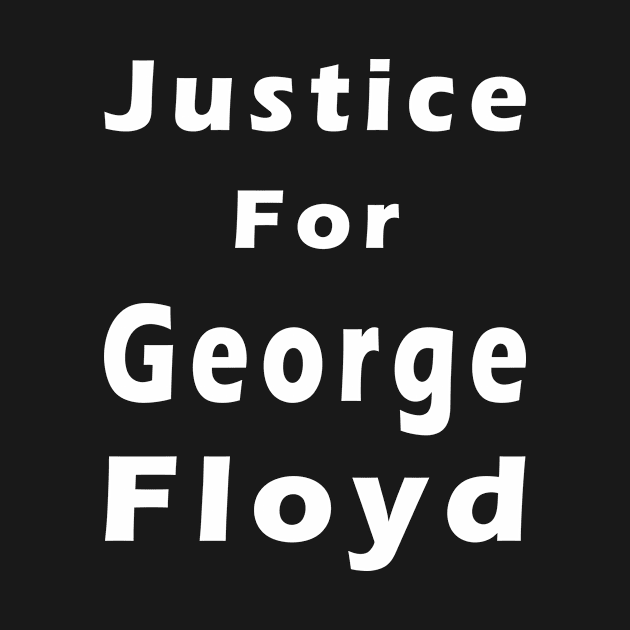 Justice For George Floyd by YassShop