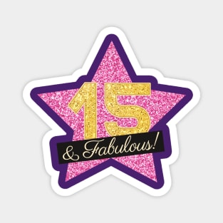 15th Birthday Gifts Women Fabulous - Pink Gold Magnet