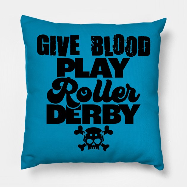 Give Blood Play Derby Pillow by Raygun Vectors