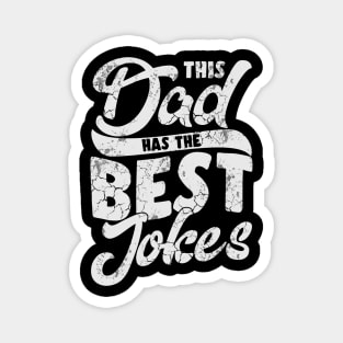 This Dad Has The Best Jokes Dad's Birthday Fathers Day Gift Magnet