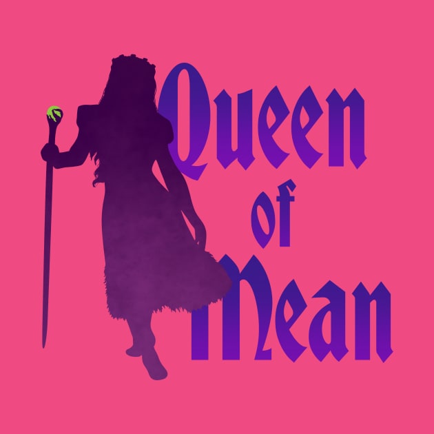 The Queen of Mean by ToyboyFan